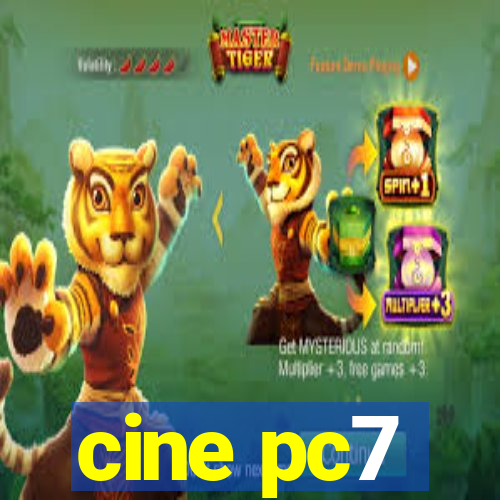 cine pc7